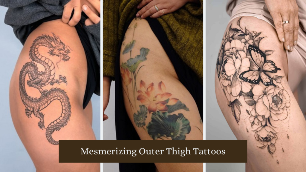 Outer Thigh Tattoos for Women