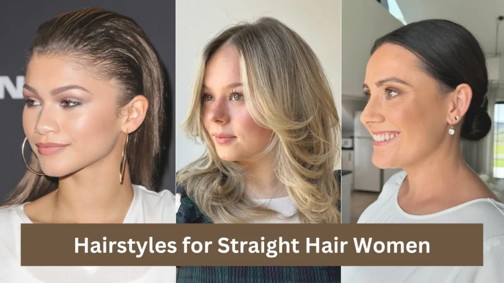 Hairstyles for Straight Hair Women