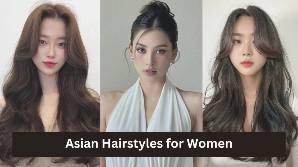 Asian Hairstyles for Women