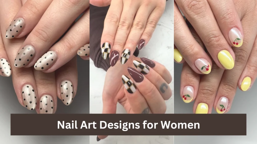 Nail Art Designs for Women