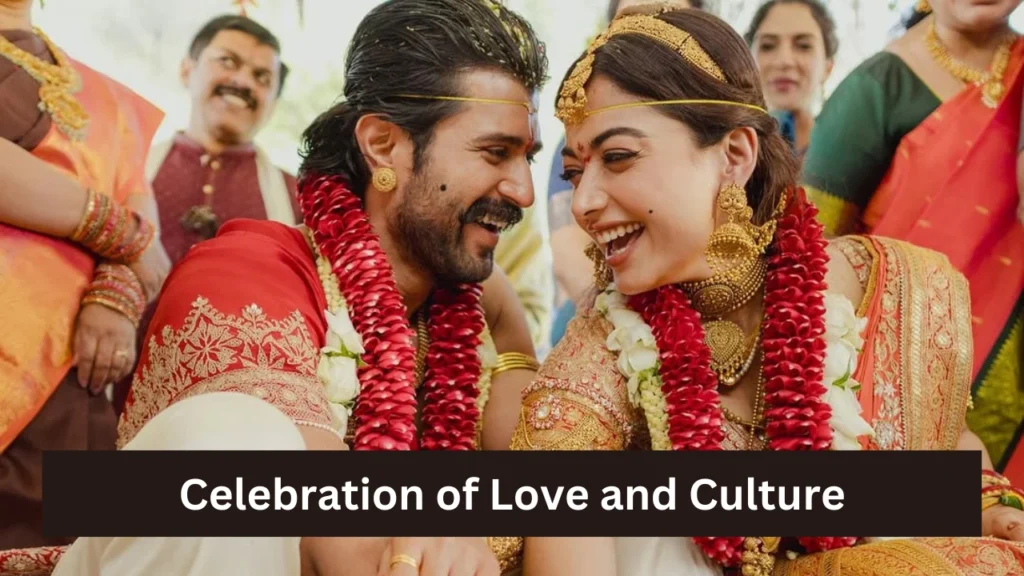 Celebration of Love and Culture