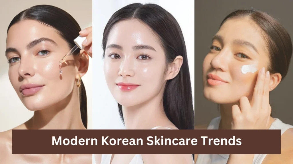 Modern Korean Skincare Trends
